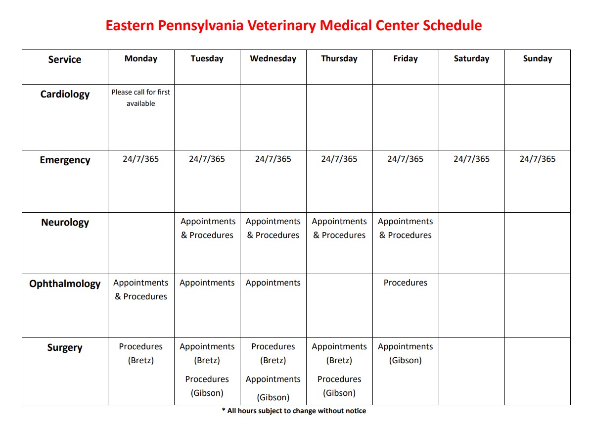 Specialty Schedule Eastern PA Veterinary Medical Center   Schedule 